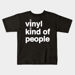 Vinyl People Kids T-Shirt